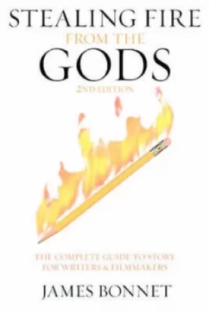 Image of Stealing fire from the gods by James Bonnet