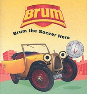 Image of Brum the Soccer Hero by Alan Dapr and Zig Peterson Paperback