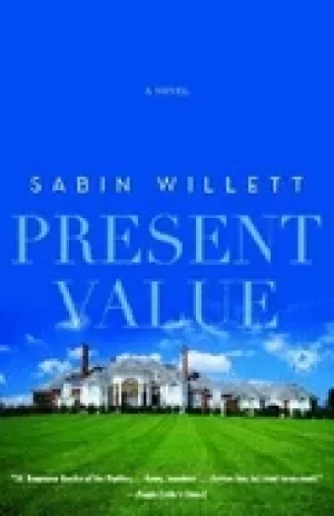 Image of present value a novel
