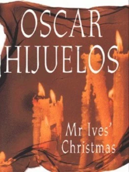 Image of Mr Ives Christmas by Oscar Hijuelos Hardback