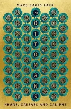 Image of The Ottomans by Marc David Baer