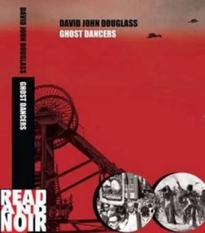 Image of Ghost Dancers by David Douglass Paperback