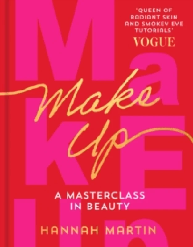 Image of makeup the sunday times bestseller and practical step by step guide to make 9780008504427