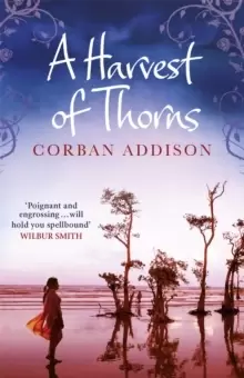 Image of A Harvest of Thorns