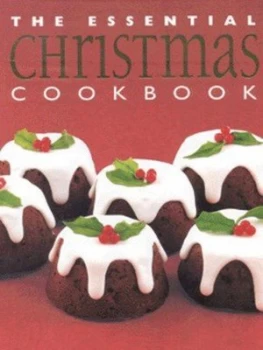 Image of The Essential Christmas Cookbook Hardback