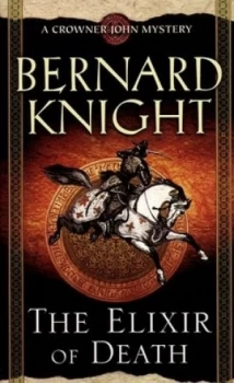 Image of The Elixir of Death by Bernard Knight Paperback