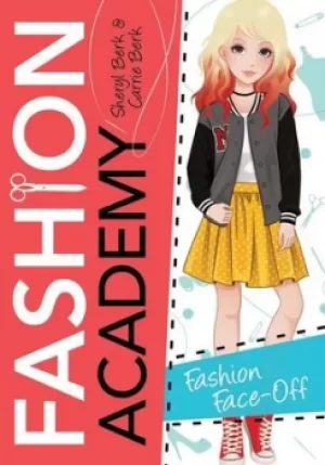 Image of Fashion face-off by Sheryl Berk