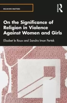 Image of On the Significance of Religion in Violence Against Women and Girls