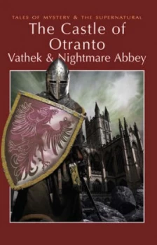 Image of The Castle of Otranto/nightmare Abbey/vathek by Horace Walpole Paperback