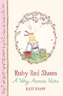 Image of Ruby Red Shoes: A Very Aware Hare