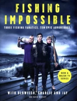 Image of Fishing Impossible by Charlie Hardback