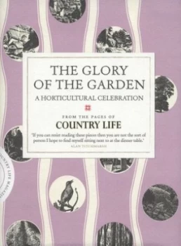 Image of The Glory of the Garden by Country Life Hardback