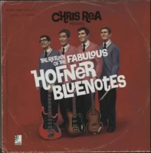 Image of Chris Rea The Return Of The Fabulous Hofner Bluenotes 2009 UK book 978-3-940004-50-5
