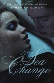 Image of Sea Change by Aimee Friedman Book