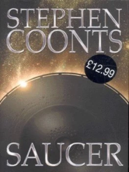 Image of Saucer by Stephen Coonts Hardback