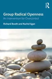 Image of Group Radical Openness An Intervention for Overcontrol