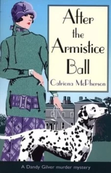 Image of After the Armistice Ball by Catriona Mcpherson Book