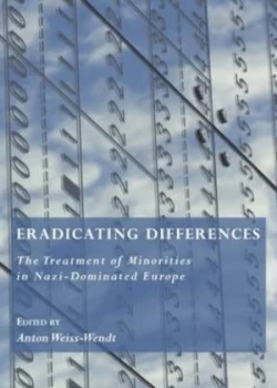 Image of Eradicating Differences by Anton Weiss-Wendt Hardback
