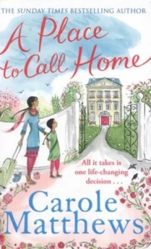 Image of A Place to Call Home by Carole Matthews Paperback