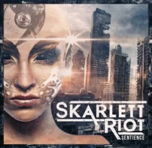 Image of Sentience by Skarlett Riot CD Album