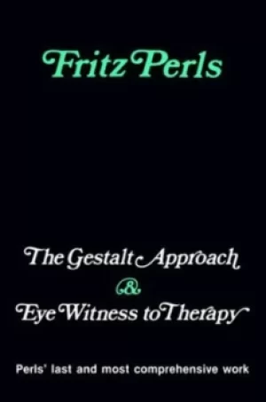 Image of The Gestalt approach by Frederick S Perls