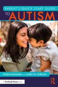 Image of Parent's Quick Start Guide to Autism