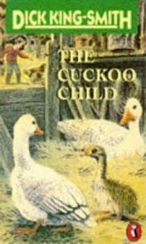 Image of The Cuckoo Child by Dick King-Smith and David Parkins Paperback
