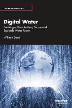 Image of Digital WaterEnabling a More Resilient Secure and Equitable Water Future