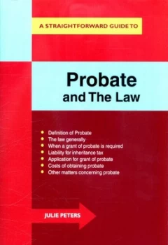 Image of A Straightforward Guide to Probate and the Law by Julie Peters Book