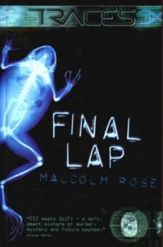 Image of Final Lap by Malcolm Rose Paperback