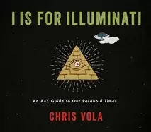 Image of i is for illuminati an a z guide to our paranoid times