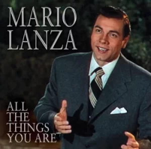 image of Mario Lanza All the Things You Are by Mario Lanza CD Album