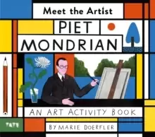 Image of Meet the Artist: Piet Mondrian : An Art Activity Book
