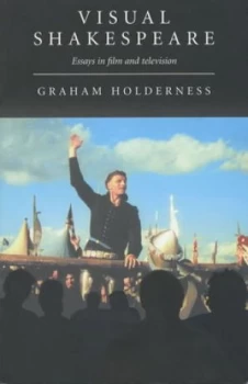 Image of Visual Shakespeare by Graham Holderness Book