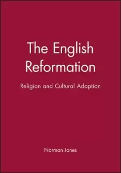Image of The English Reformation by Norman L Jones