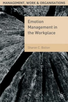 Image of Emotion Management in the Workplace by Sharon Bolton Book