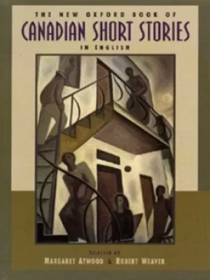 Image of The new Oxford book of Canadian short stories in English by Margaret Atwood