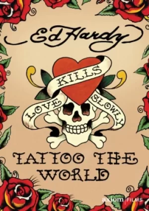 Image of Ed Hardy: Tattoo the World