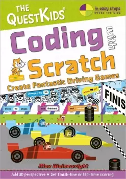 Image of In Easy Steps Coding with Scratch - Create Fantastic Driving Games: The QuestKids do Coding