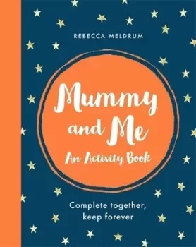Image of Mummy and Me by Rebecca Meldrum
