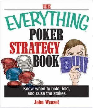 Image of The Everything Poker Strategy Book by John Wenzel Paperback