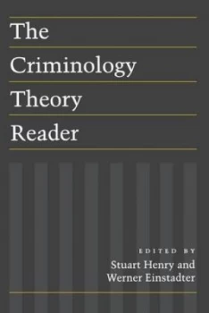 Image of The Criminology Theory Reader by Stuart Henry Paperback