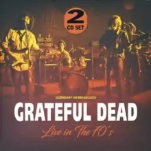 Image of Live in the 70's: Legendary FM Broadcasts