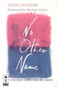 Image of No Other Name by John Sanders Paperback