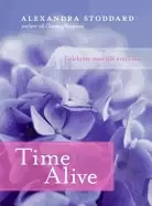 Image of time alive celebrate your life every day