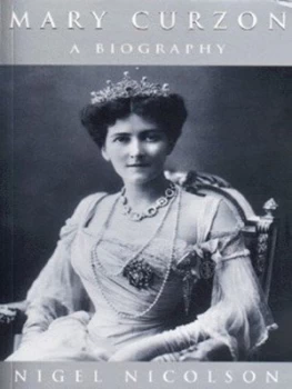 Image of Mary Curzon by Nigel Nicolson Paperback