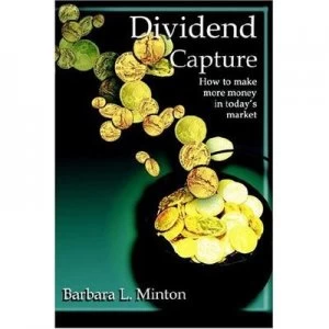 Image of Dividend Capture. by Barbara L Minton Paperback