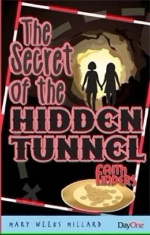 Image of The Secret of the Hidden Tunnel by Mary Weeks Millard Paperback