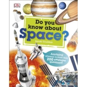 Image of Do You Know About Space? Amazing answers to more than 200 awesome questions!