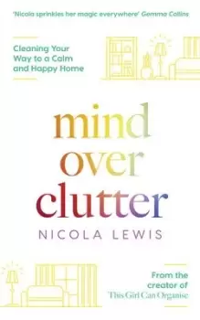 Image of Mind over clutter by Nicola Lewis